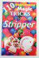 110 Unbelievable Magic Tricks with a Wizard Stripper Deck Booklet