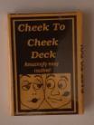 Cheek to Cheek Deck