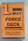 1-WAY FORCE DECK