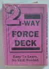 2-WAY FORCE DECK