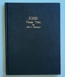 JOHN:Verse Two by John F. Mendoza 