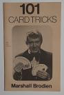 101 CARD TRICKS by Marshall Brodien