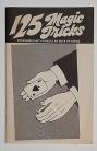125 Magic Tricks Performed with a Regular Deck of Cards