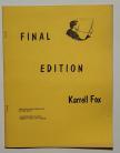 FINAL EDITION by Karrell Fox