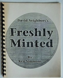 David Neighbor's Freshly Minted By Ken Simmons