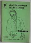 about the handling of DOUBLE CARDS a lecture by ASCANIO
