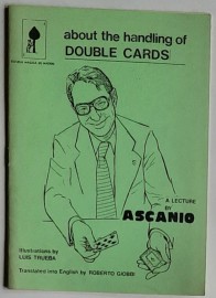 about the handling of DOUBLE CARDS a lecture by ASCANIO