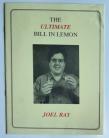 THE ULTIMATE BILL IN LEMON by Joel Ray