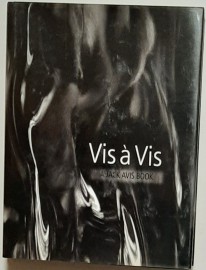 Vis a Vis by Jack Avis