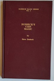 DUSHECK MAGIC SERIES NO.2 DUSHECK'S COIN MAGIC by Steve Dusheck