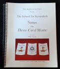 The School for Scoundrels: Notes on Three-Card Monte