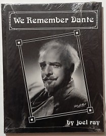 We Remember Dante by Joel Ray