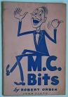 M.C. Bits by Robert Orben
