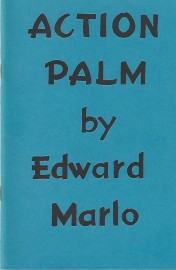 Action Palm by Ed Marlo (Revolutionary Card Technique No. 2)
