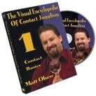 Visual Encyclopedia of Contact Juggling Volume 1