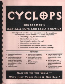 Cyclops Bob Farmer's one ball cups and balls routine