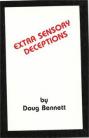 Extra Sensory Deceptions