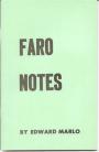 Faro Notes By Ed Marlo (Revolutionary Card Technique No. 7)