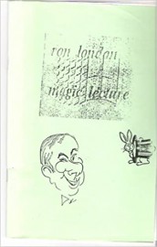 Ron London Magic Lecture 