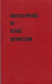 The Encyclopedia of Stage Hypnotism - Ormond McGill